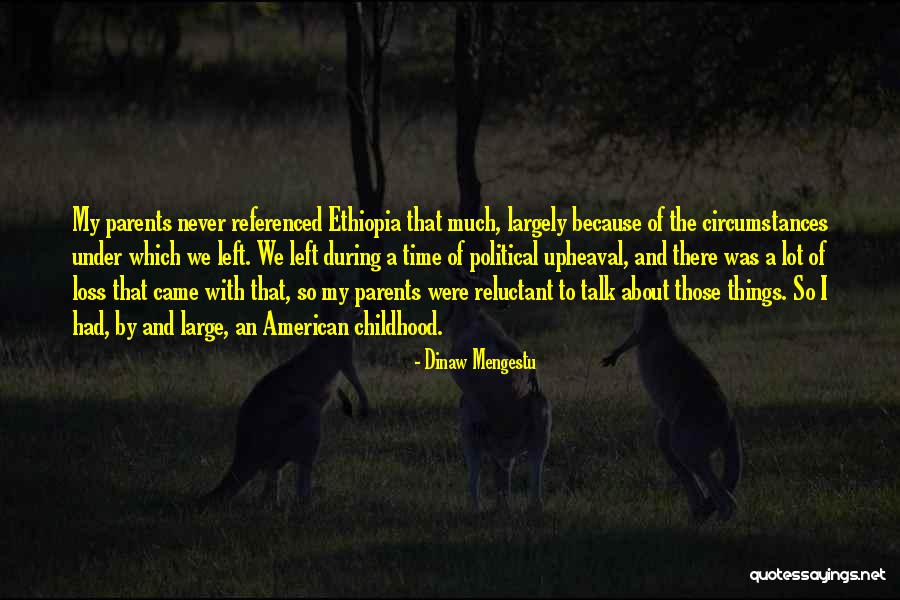 Fazilatxonim Quotes By Dinaw Mengestu Fazilatxonim Quotes By Dinaw Mengestu