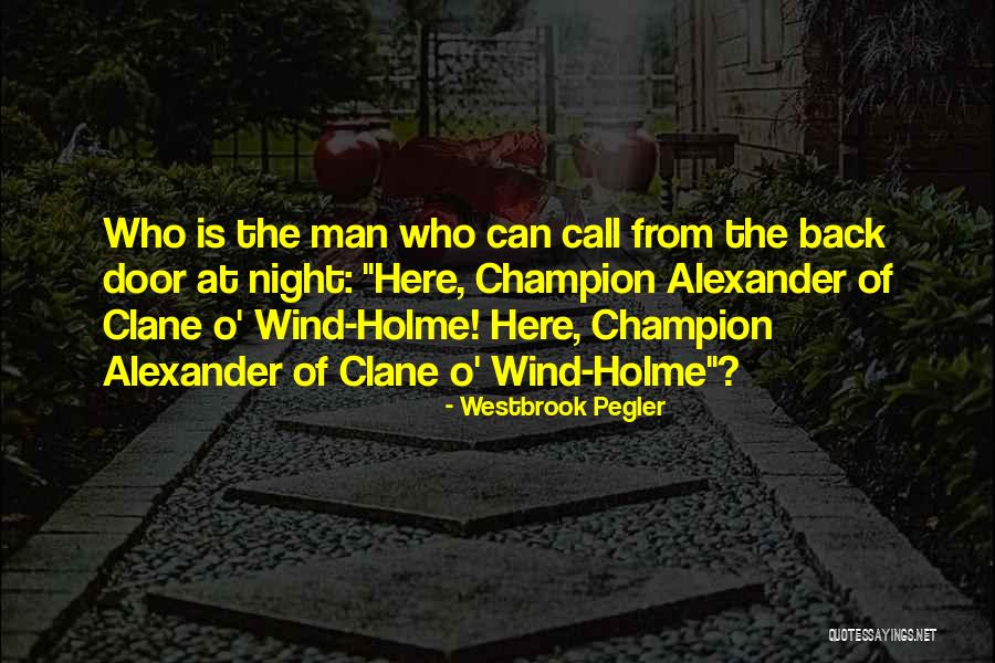 Fazilatxonim Quotes By Westbrook Pegler Fazilatxonim Quotes By Westbrook Pegler