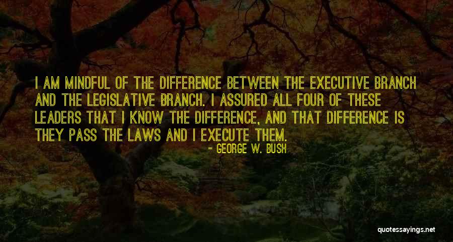 Fazla Mal G Z Quotes By George W. Bush Fazla Mal G Z Quotes By George W. Bush