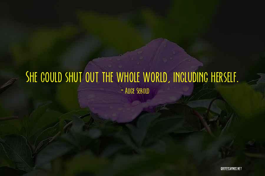 Fazlee Quotes By Alice Sebold Fazlee Quotes By Alice Sebold