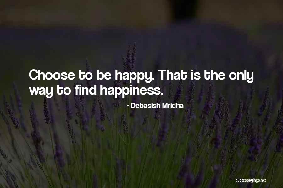 Fazliner Quotes By Debasish Mridha Fazliner Quotes By Debasish Mridha