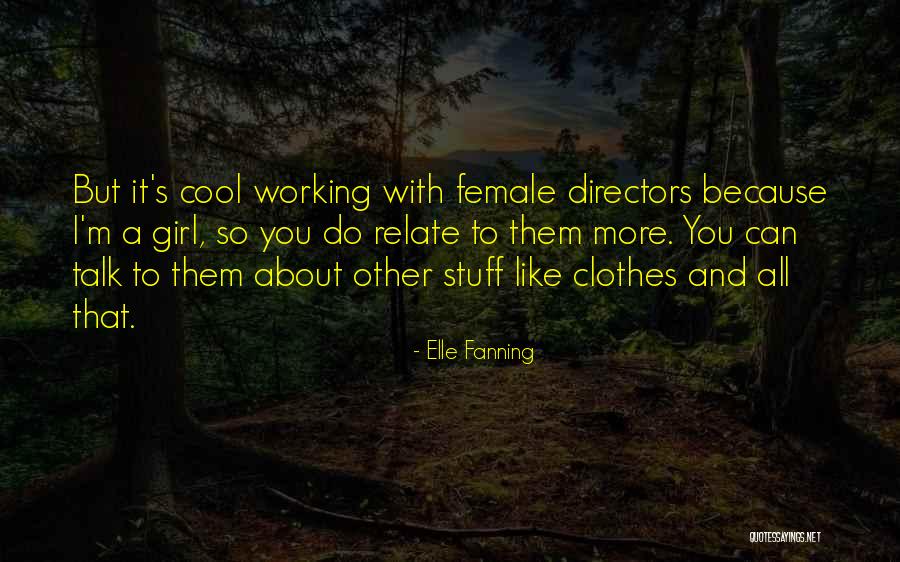 Fazzil Request Quotes By Elle Fanning Fazzil Request Quotes By Elle Fanning