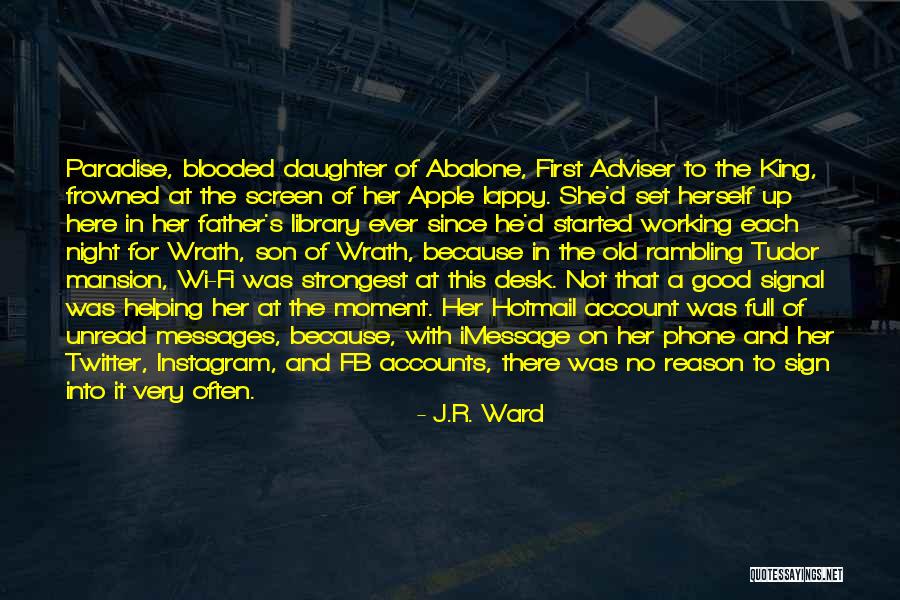 Fb D.p Quotes By J.R. Ward Fb D.p Quotes By J.R. Ward