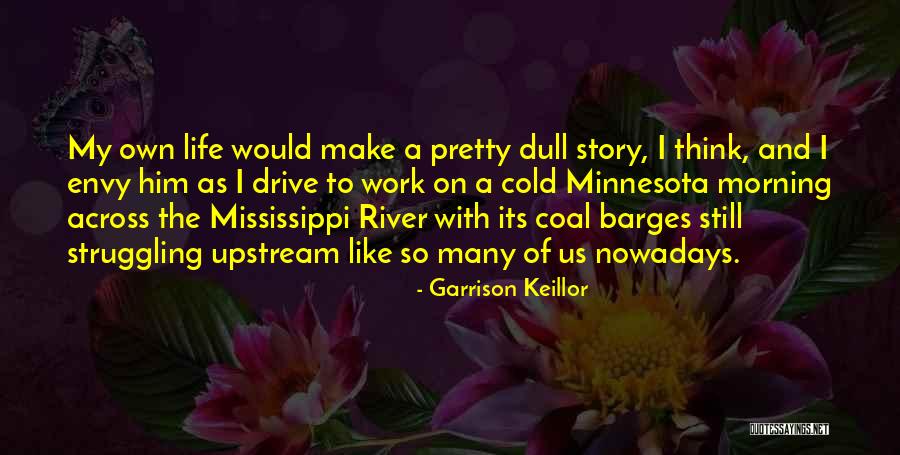Fb Funniest Quotes By Garrison Keillor Fb Funniest Quotes By Garrison Keillor