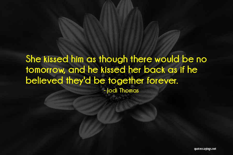 Fb Poke Quotes By Jodi Thomas Fb Poke Quotes By Jodi Thomas