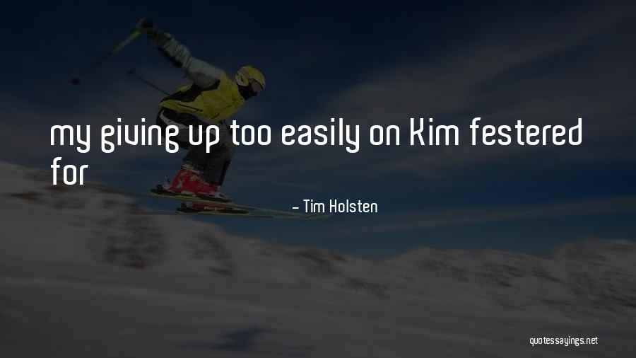 Fb88vn Quotes By Tim Holsten Fb88vn Quotes By Tim Holsten