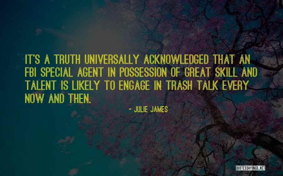 Fbi Agent Quotes By Julie James Fbi Agent Quotes By Julie James