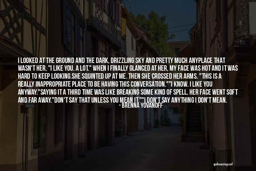 Fcva Quotes By Brenna Yovanoff Fcva Quotes By Brenna Yovanoff