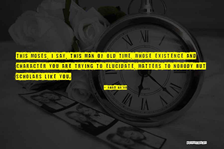 Feagan Law Quotes By Ahad Ha'am Feagan Law Quotes By Ahad Ha'am