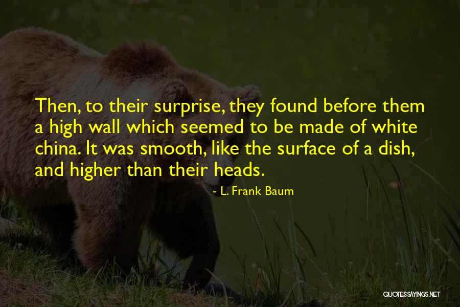 Fealty Vs Loyalty Quotes By L. Frank Baum Fealty Vs Loyalty Quotes By L. Frank Baum