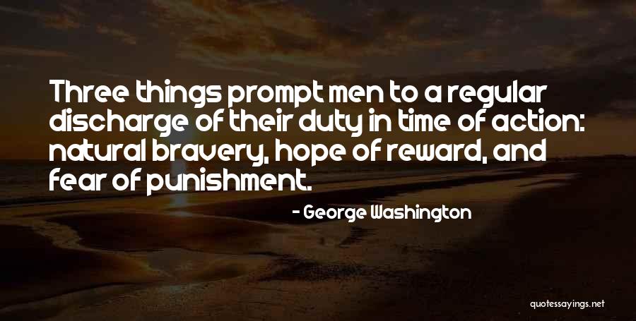 Fear And Action Quotes By George Washington Fear And Action Quotes By George Washington