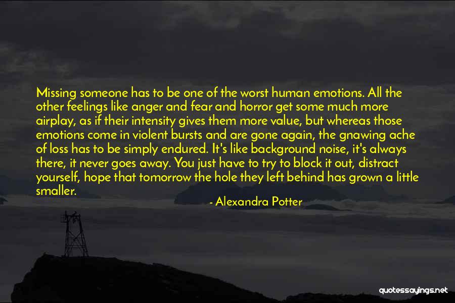 Fear And Anger Quotes By Alexandra Potter Fear And Anger Quotes By Alexandra Potter