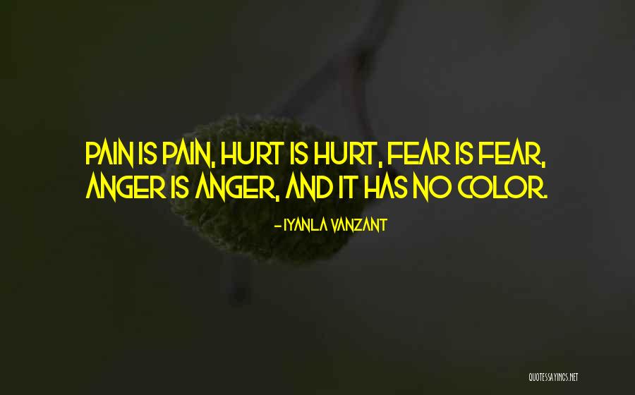 Fear And Anger Quotes By Iyanla Vanzant Fear And Anger Quotes By Iyanla Vanzant