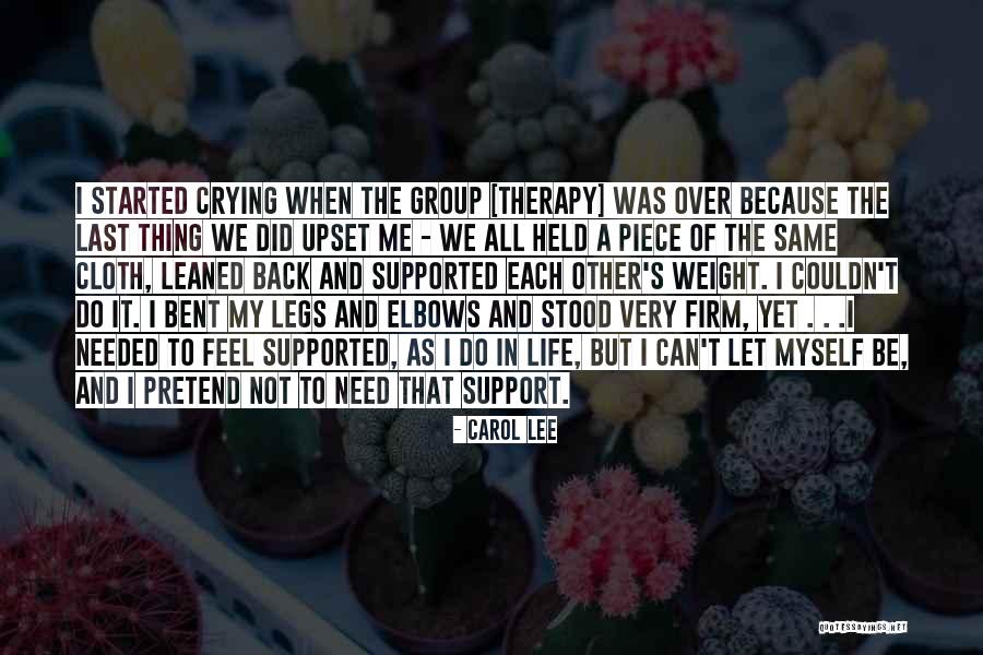 Fear And Anxiety Quotes By Carol Lee Fear And Anxiety Quotes By Carol Lee