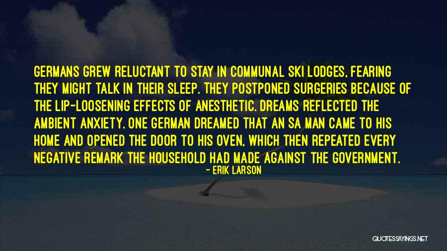 Fear And Anxiety Quotes By Erik Larson Fear And Anxiety Quotes By Erik Larson