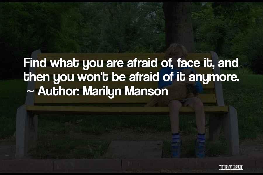 Fear And Bravery Quotes By Marilyn Manson