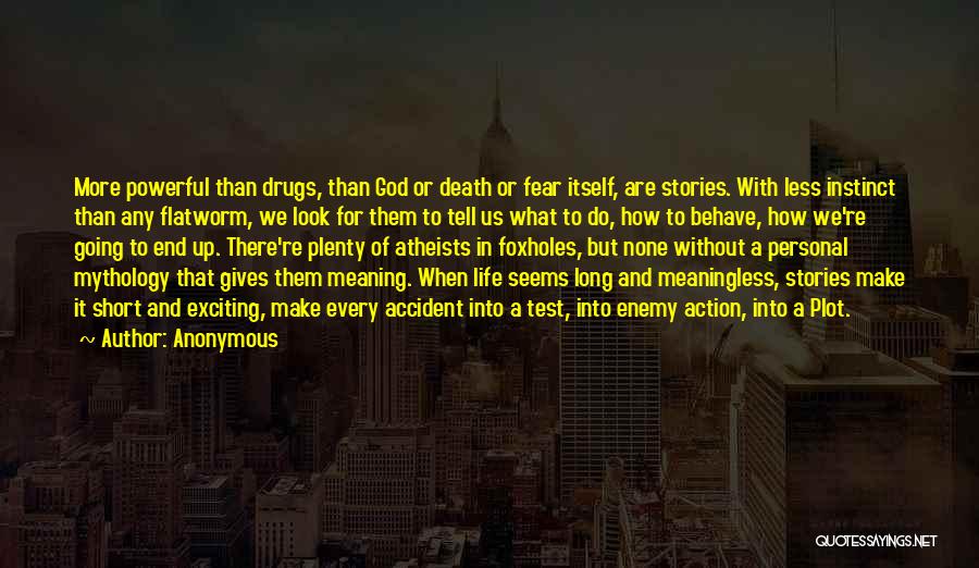 Fear And Death Quotes By Anonymous