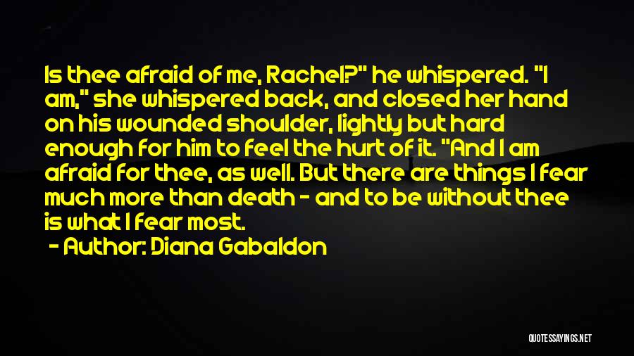 Fear And Death Quotes By Diana Gabaldon