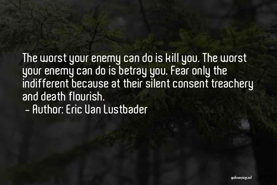 Fear And Death Quotes By Eric Van Lustbader