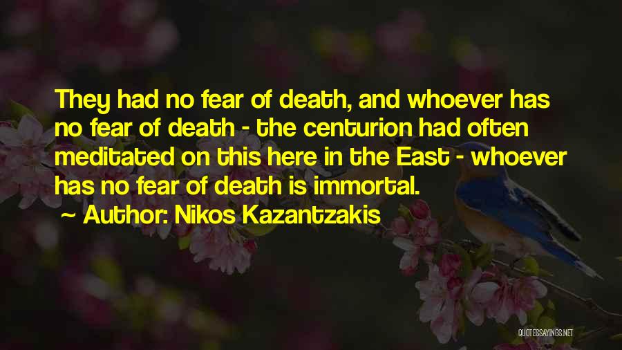 Fear And Death Quotes By Nikos Kazantzakis