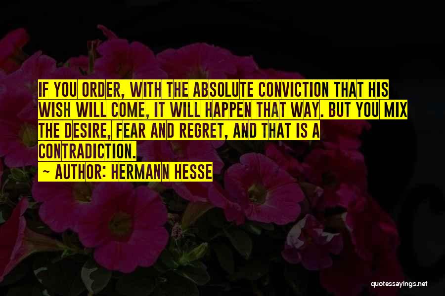 Fear And Desire Quotes By Hermann Hesse