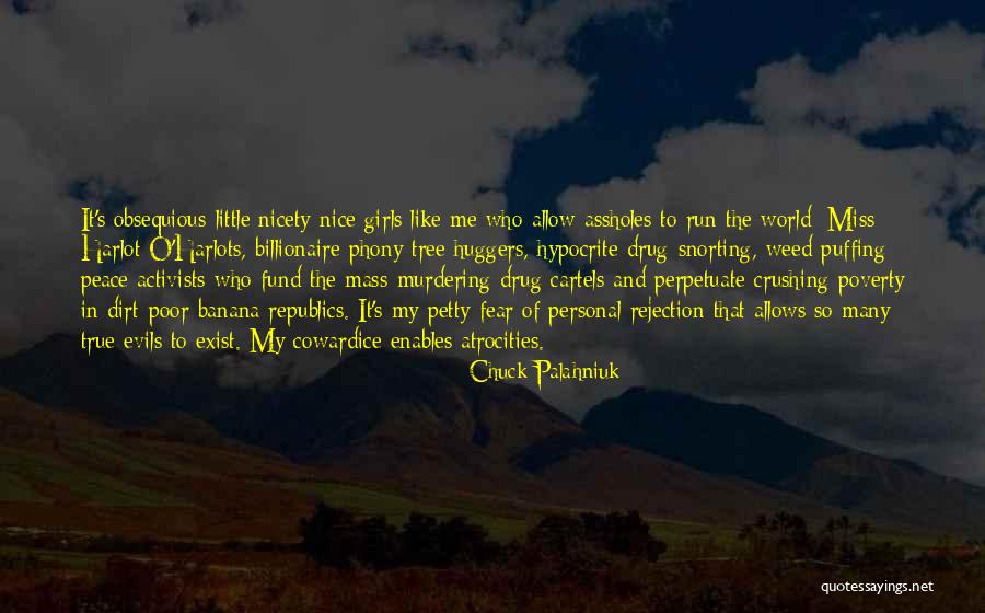 Fear And Evil Quotes By Chuck Palahniuk Fear And Evil Quotes By Chuck Palahniuk