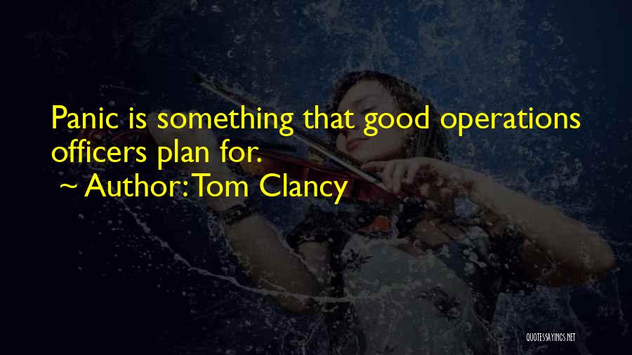 Fear And Foresight Quotes By Tom Clancy