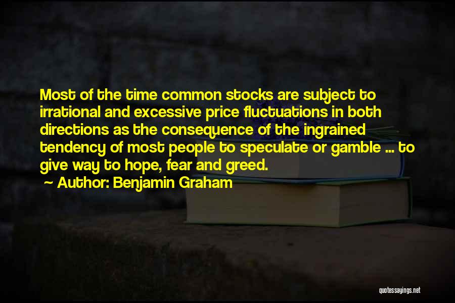 Fear And Greed Quotes By Benjamin Graham