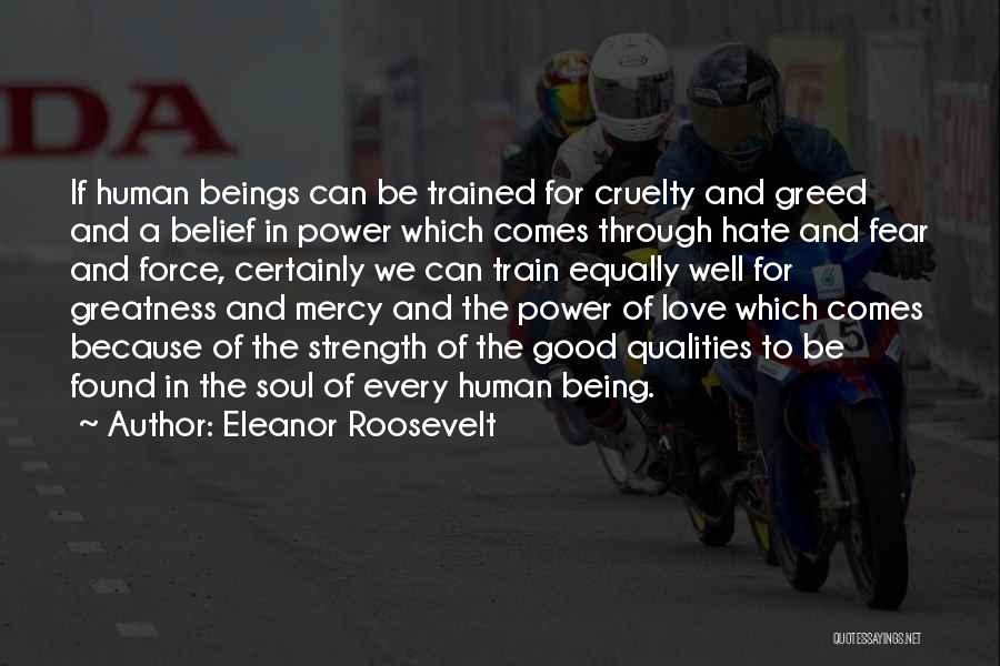 Fear And Greed Quotes By Eleanor Roosevelt
