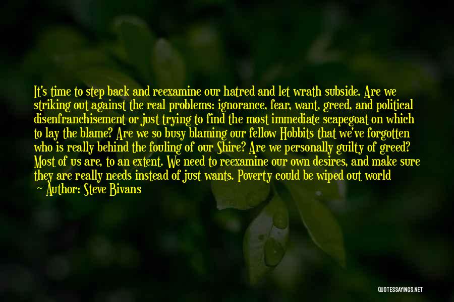 Fear And Greed Quotes By Steve Bivans