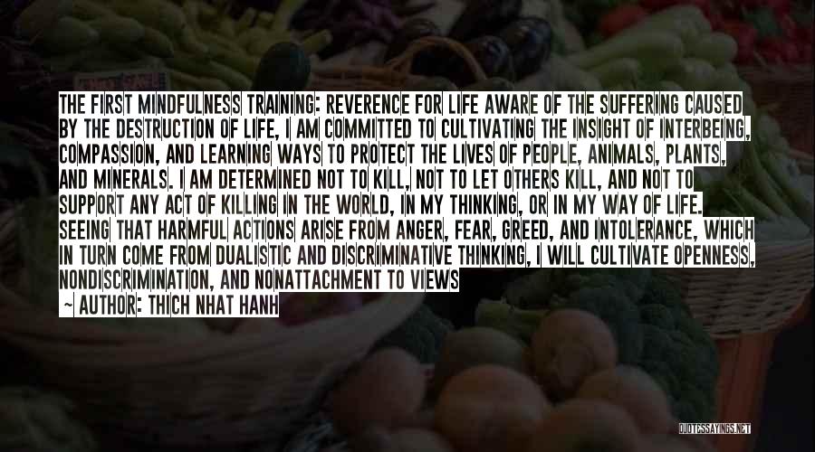 Fear And Greed Quotes By Thich Nhat Hanh