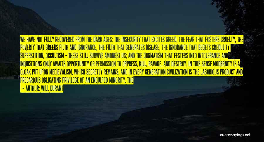 Fear And Greed Quotes By Will Durant
