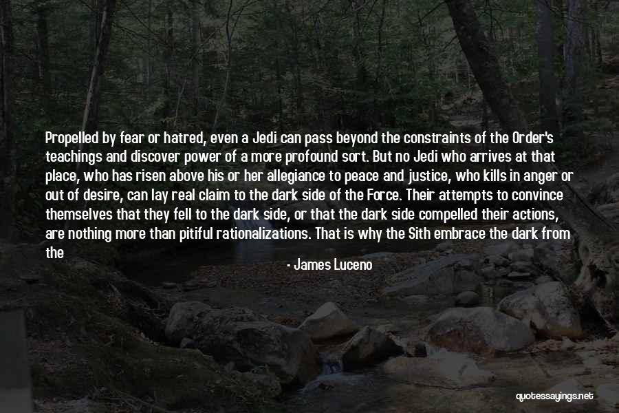 Fear And Hatred Quotes By James Luceno Fear And Hatred Quotes By James Luceno