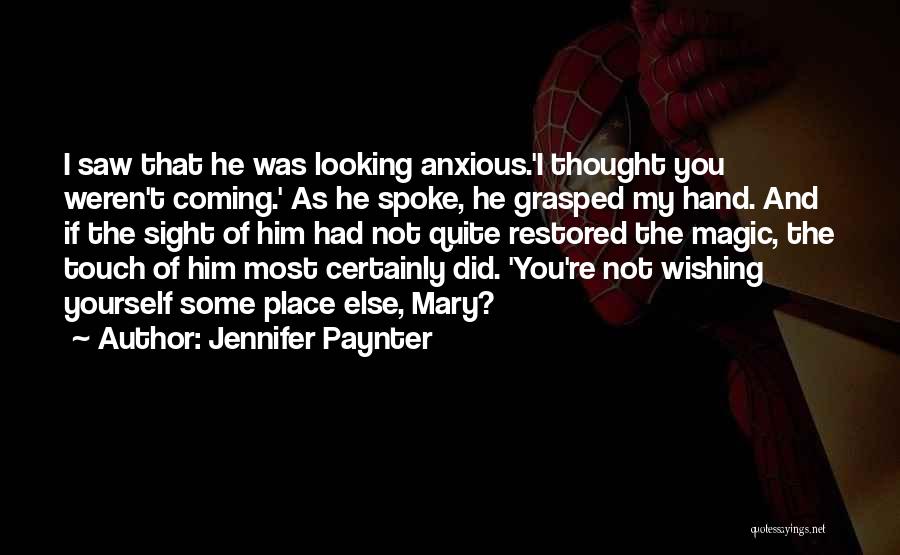 Fear And Hope Quotes By Jennifer Paynter