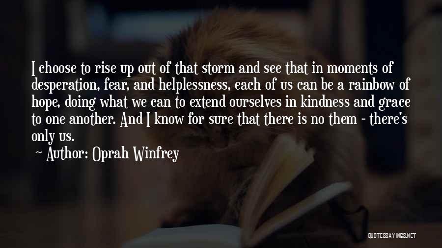 Fear And Hope Quotes By Oprah Winfrey