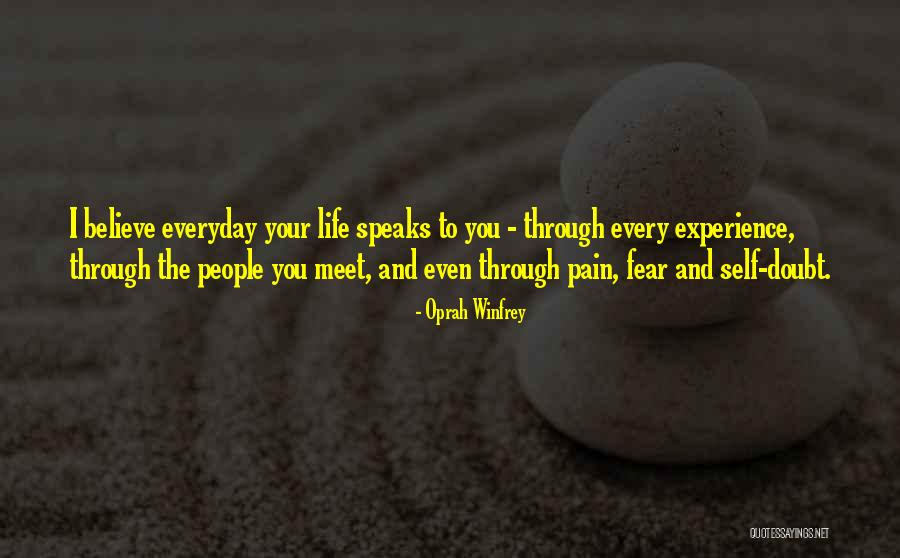 Fear And Life Quotes By Oprah Winfrey Fear And Life Quotes By Oprah Winfrey
