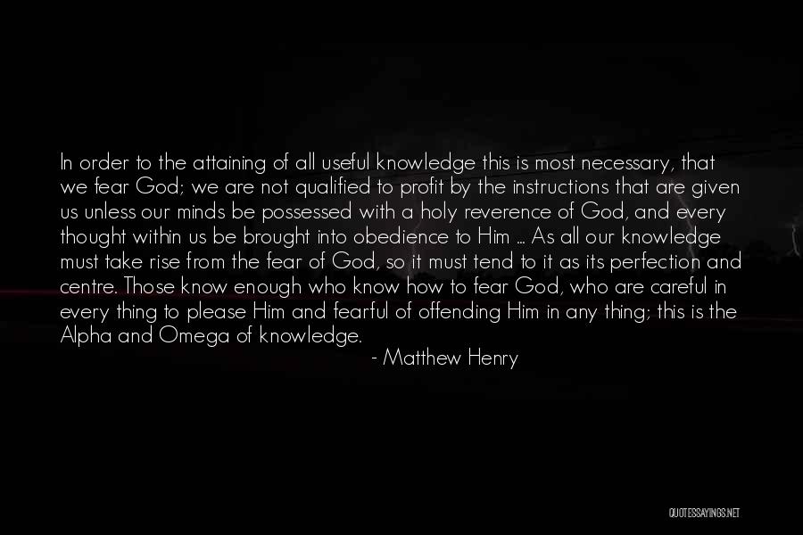 Fear And Obedience Quotes By Matthew Henry Fear And Obedience Quotes By Matthew Henry