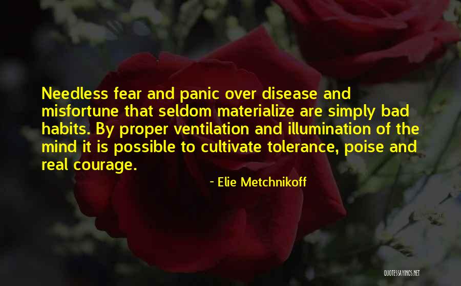 Fear And Panic Quotes By Elie Metchnikoff Fear And Panic Quotes By Elie Metchnikoff