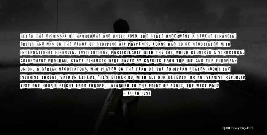 Fear And Panic Quotes By Ellen Lust Fear And Panic Quotes By Ellen Lust