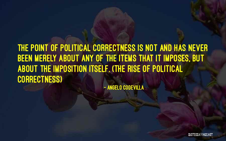 Fear And Politics Quotes By Angelo Codevilla