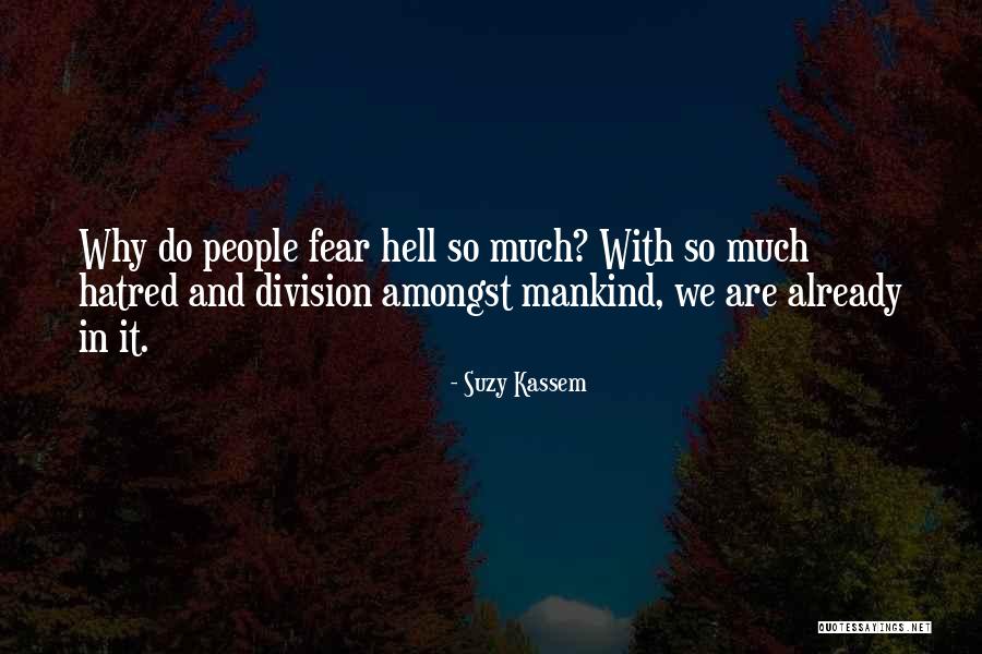 Fear And Politics Quotes By Suzy Kassem Fear And Politics Quotes By Suzy Kassem