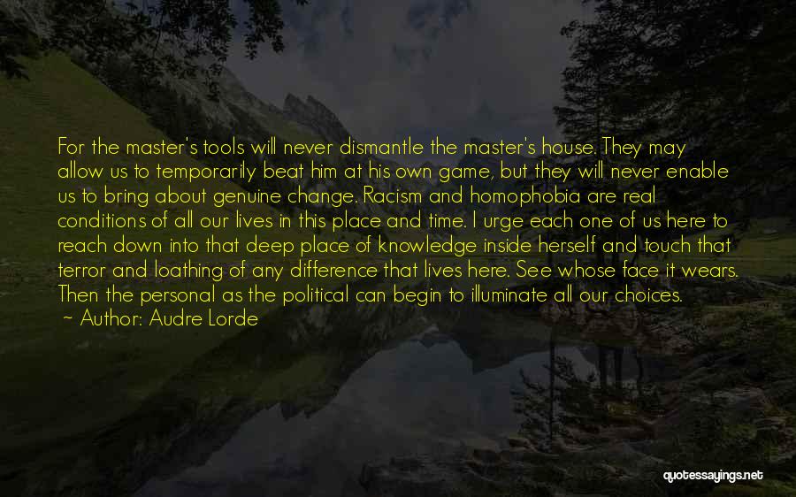 Fear And Prejudice Quotes By Audre Lorde