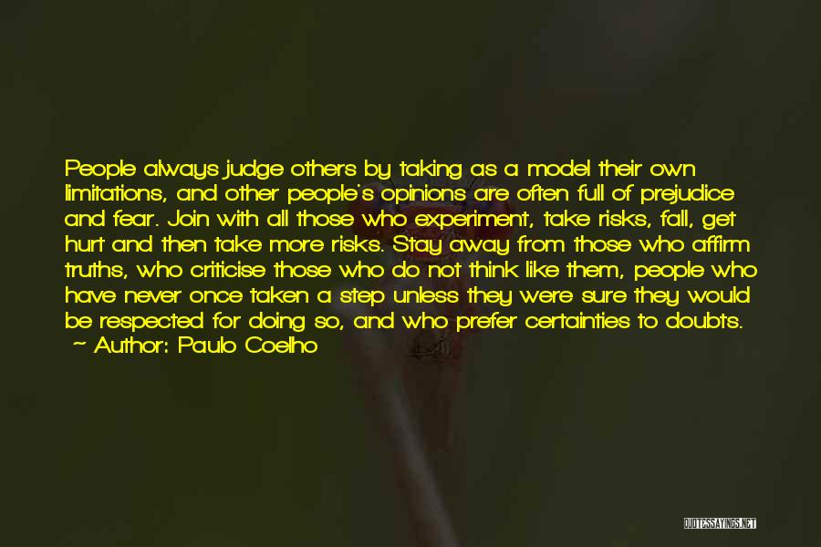 Fear And Prejudice Quotes By Paulo Coelho