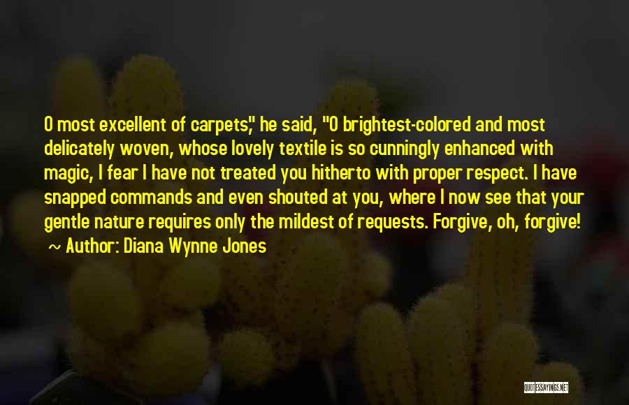 Fear And Respect Quotes By Diana Wynne Jones