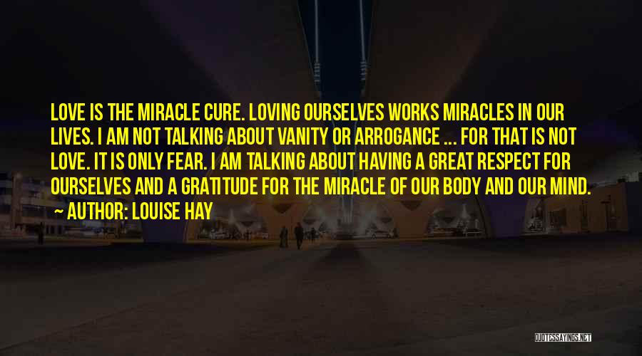 Fear And Respect Quotes By Louise Hay
