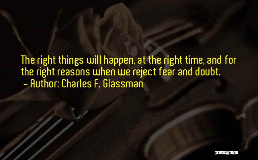 Fear And Self Doubt Quote Quotes By Charles F. Glassman