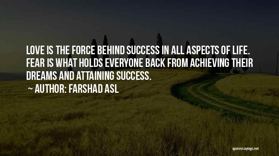 Fear And Success Quotes By Farshad Asl