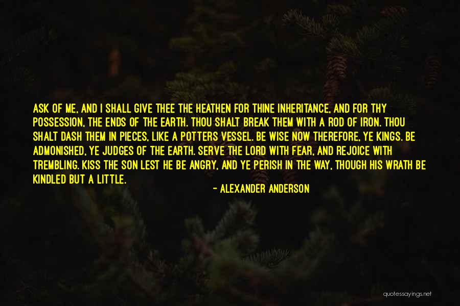 Fear And Trembling Quotes By Alexander Anderson