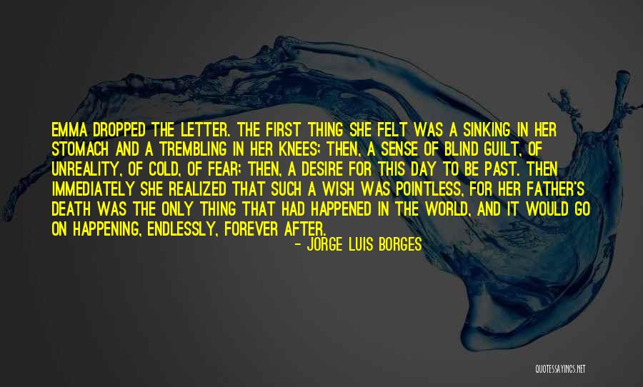 Fear And Trembling Quotes By Jorge Luis Borges