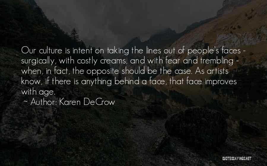 Fear And Trembling Quotes By Karen DeCrow